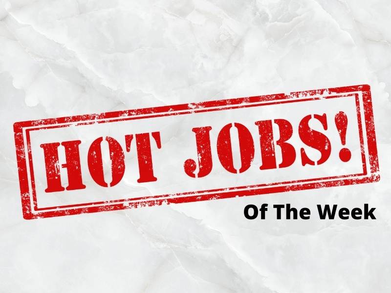 Hot Jobs of The Week 1/9/23